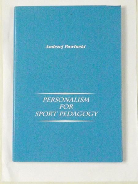 Personalism for sport pedagogy
