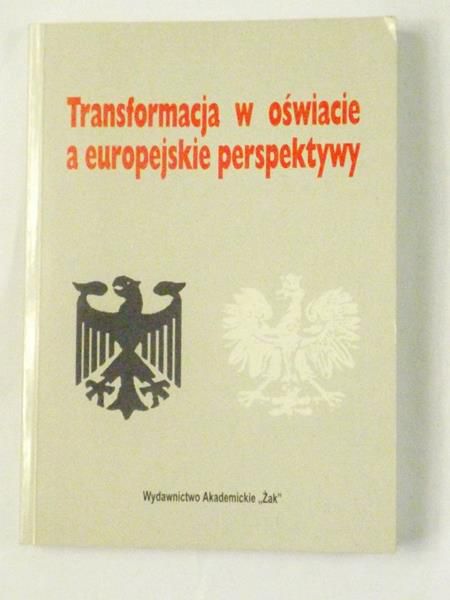 Horner W.,     - Transformacja w oświacie a europejskie perspektywy