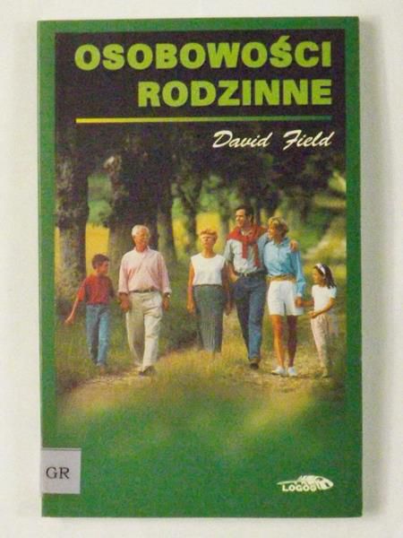 Field David  - Osobowości rodzinne