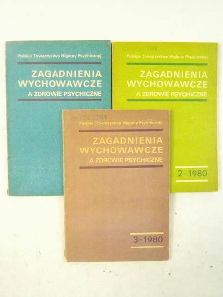 Zagadnienia wychowawcze a zdrowie psychiczne, zestaw 3 tomów