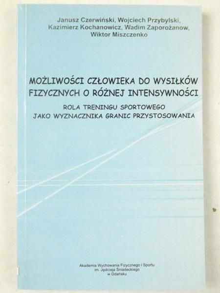 Możliwości człowieka do wysiłków fizycznych o różnej intensywności