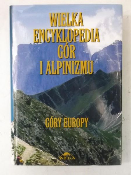 Jan Kiełkowski (red.) - Wielka encyklopedia gór i alpinizmu, Tom III