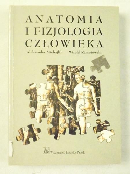 Michajlik Aleksander,   - Anatomia i fizjologia człowieka