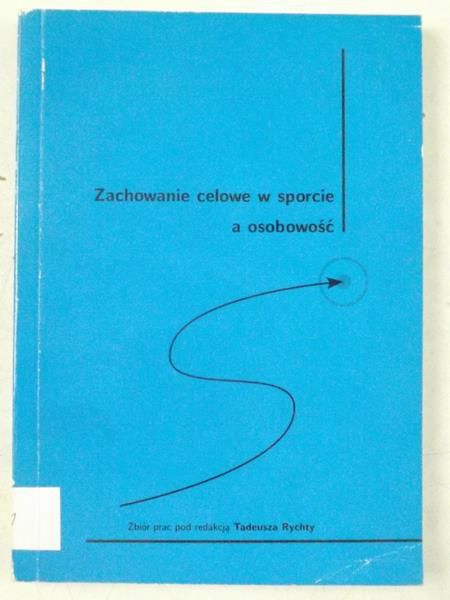 Zachowanie celowe w sporcie a osobowość