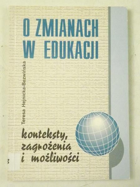 O zmianach w edukacji