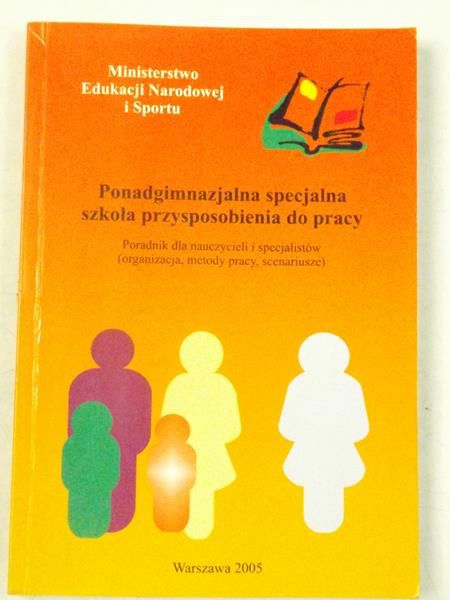 Ponadgimnazjalna specjalna szkoła przysposobienia do pracy