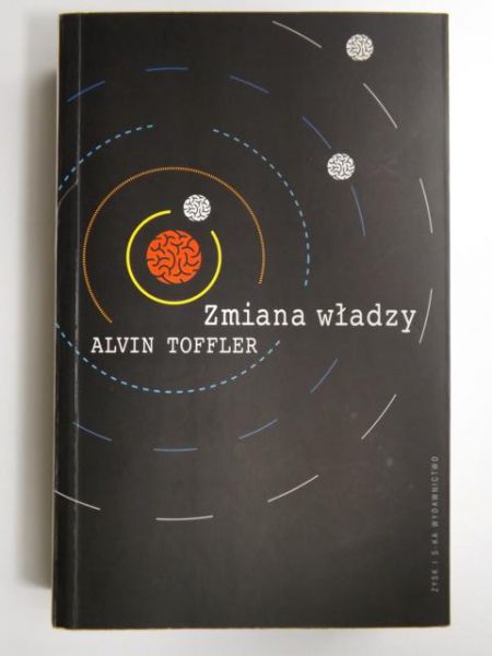 Zmiana władzy: wiedza, bogactwo i przemoc u progu XXI stulecia