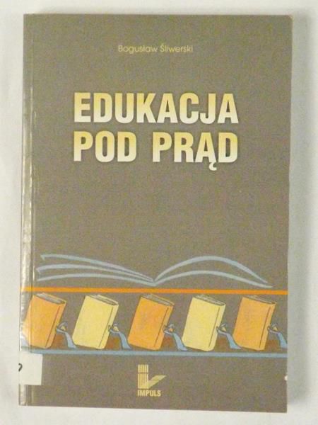 Edukacja pod prąd