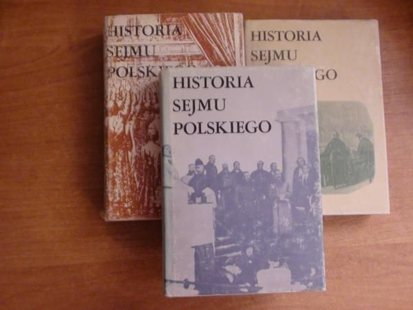 Michalski Jerzy (red.) - Historia Sejmu Polskiego T. I-II