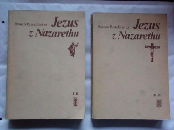 Brandstaetter Roman - Jezus z Nazaretu tom 1-2, 3-4