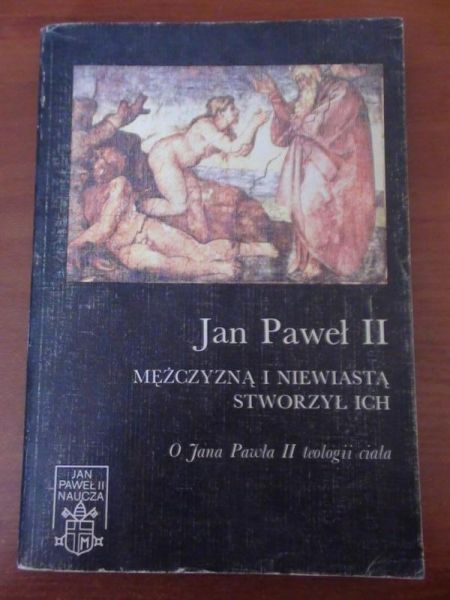 Jan Paweł II - Mężczyzną i niewiastą stworzył ich