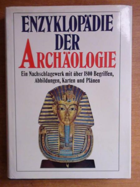 Glyn Daniel (red.) - Enzyklopadie der Archaologie