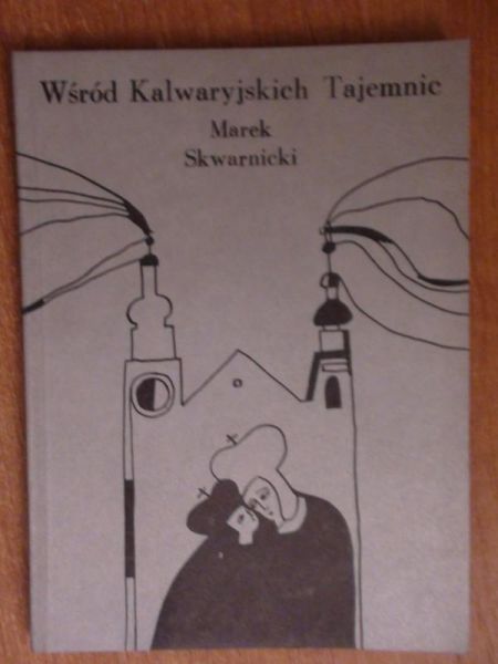 Wśród Kalwaryjskich Tajemnic