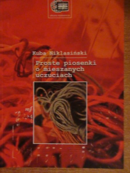 Proste piosenki o mieszanych uczuciach