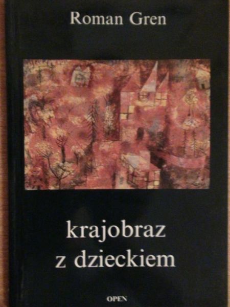 Gren Roman - Krajobraz z dzieckiem