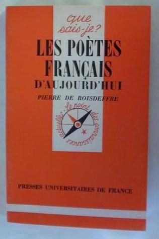 Boisffre   - Les poètes français d'aujourd'hui
