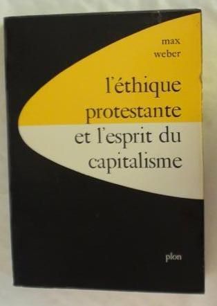 L'éthique protestante et l'esprit du capitalisme