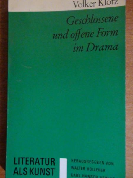 Geschlossene und offene Fom im Drama