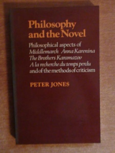 Jones Peter - Philosophy and the Novel