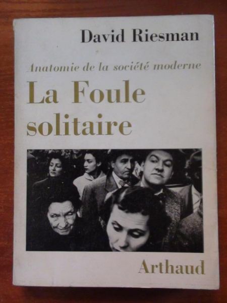 La foule solitaire