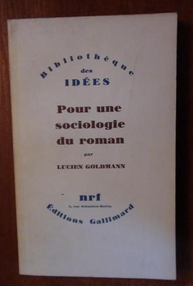 Pour une sociologie du roman