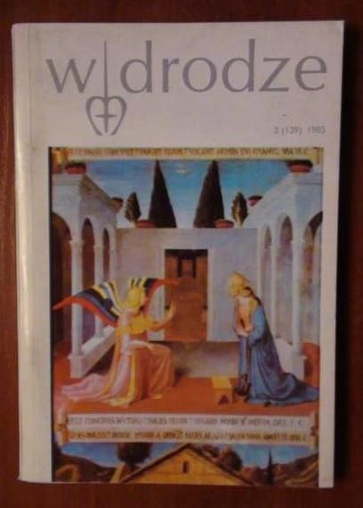 W drodze, nr 3 (139) 1985