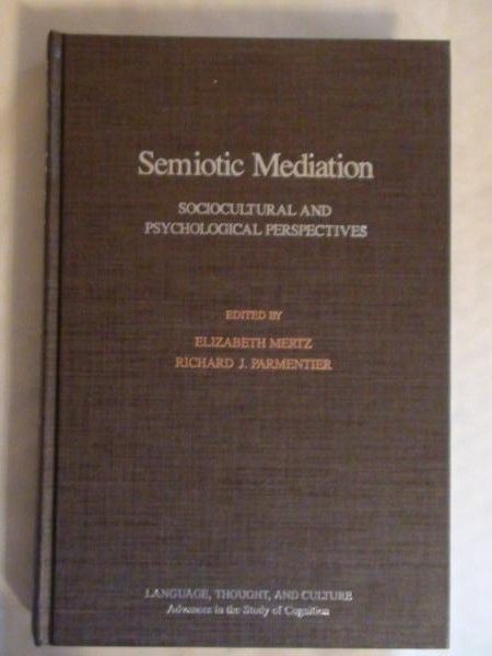Mertz Elizabeth,   - Semiotic Mediation