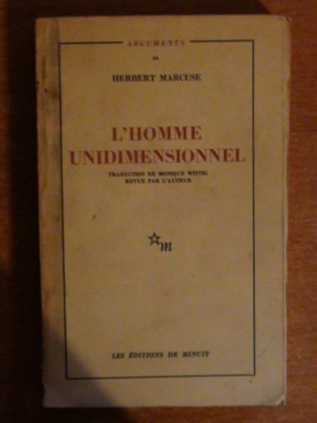 Marcuse Herbert - L'homme unidimensionnel