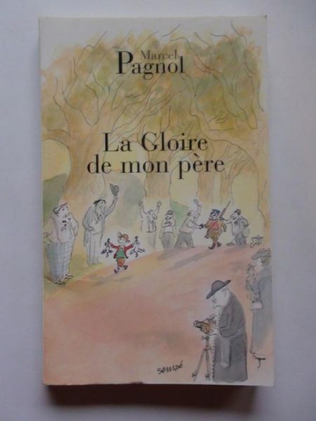 Pagnol Marcel - La Gloire de mon pere