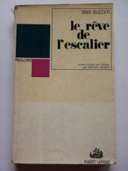Buzzati Dino - Le reve de l'escalier