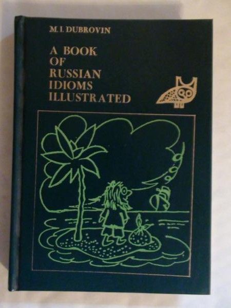 . - A book of Russian idioms illustrated
