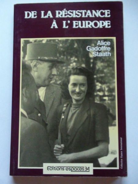 De la resistance a l"Europe