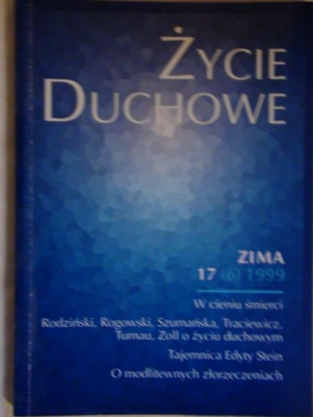 Życie Duchowe, Zima 1999