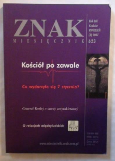 Bardel Michał (red.) - Miesięcznik Znak, nr 4 (623) 2007