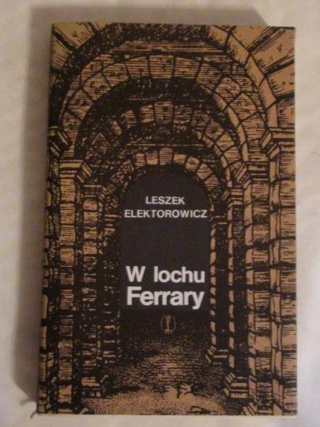 W lochu Ferrary