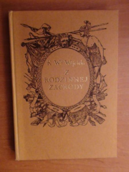 Z rodzinnej zagrody, reprint z 1877r.