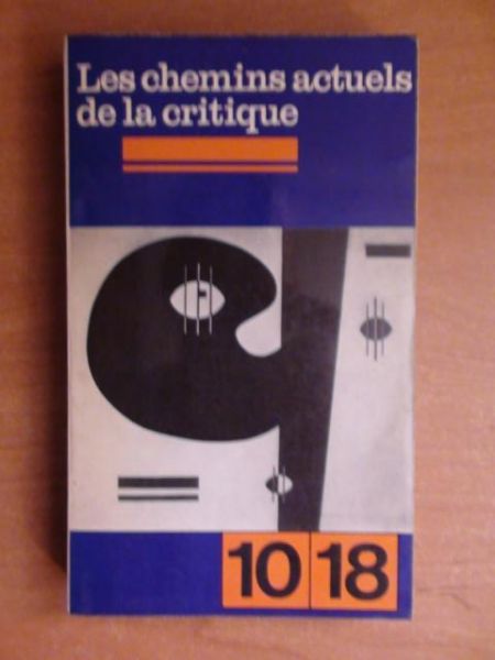 Les chemins actuels de la critique
