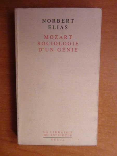 Mozart sociologie d'un genie