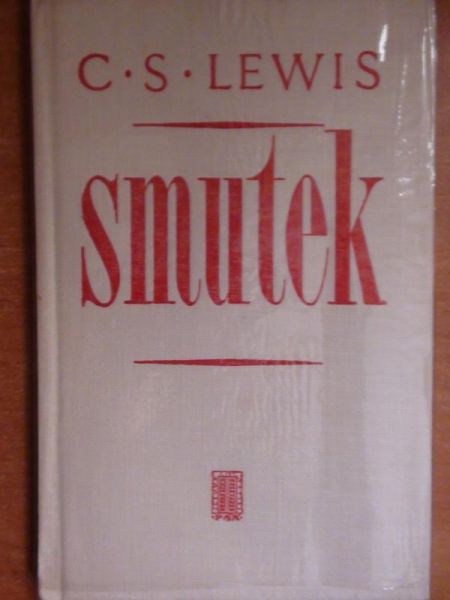Lewis Clive Staples - Smutek