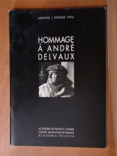 Hommage a Andre Delvaux