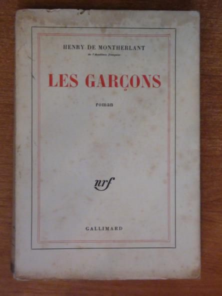 De Montherlant Henry - Les garçons