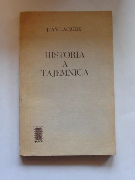 Lacroix Jean - Historia a tajemnica