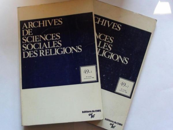 Archives  de sciences sociales des religions 49.1 janviermars 1980  49.2 avriljuin 1980