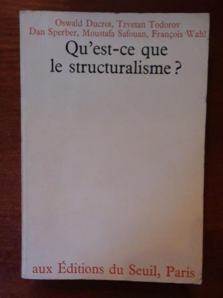 Qu'est-ce que le structuralisme?