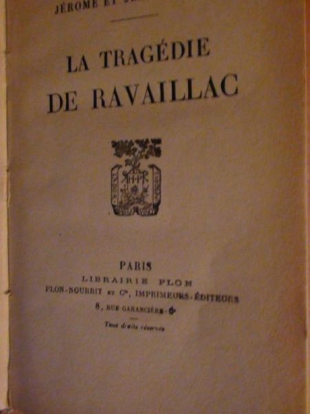 La Tragedie De Ravaillac, 1922