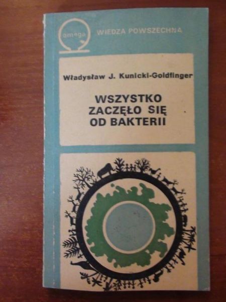 Wszystko zaczęło się od bakterii