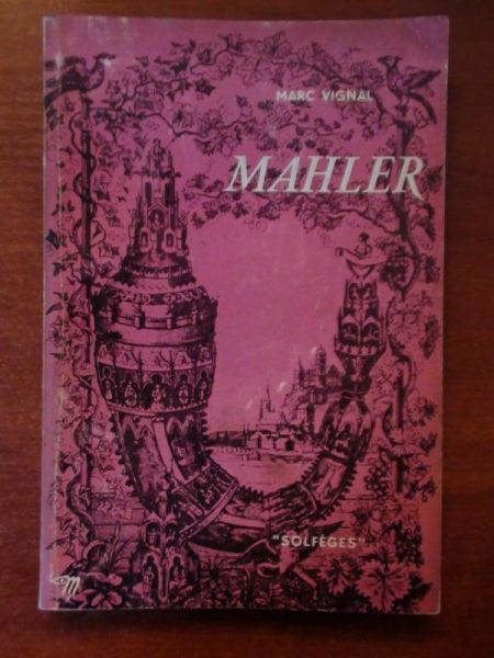 Vignal Marc - Mahler