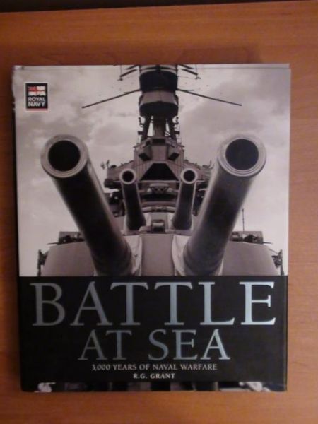 Grant R. G. - Battle at Sea