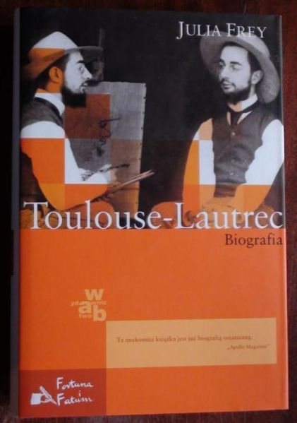 Toulouse-Lautrec. Biografia
