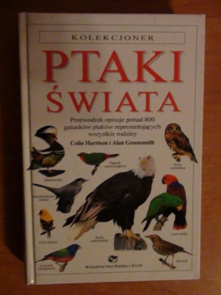 Harrison Colin, Greensmith Alan - Ptaki świata